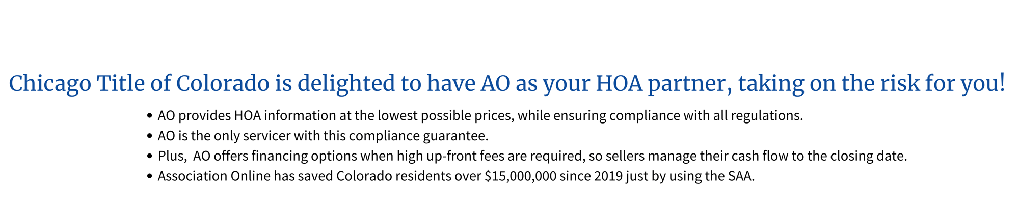 Copy of AO is pleased to be your HOA partner and carry the risk! (1)-1